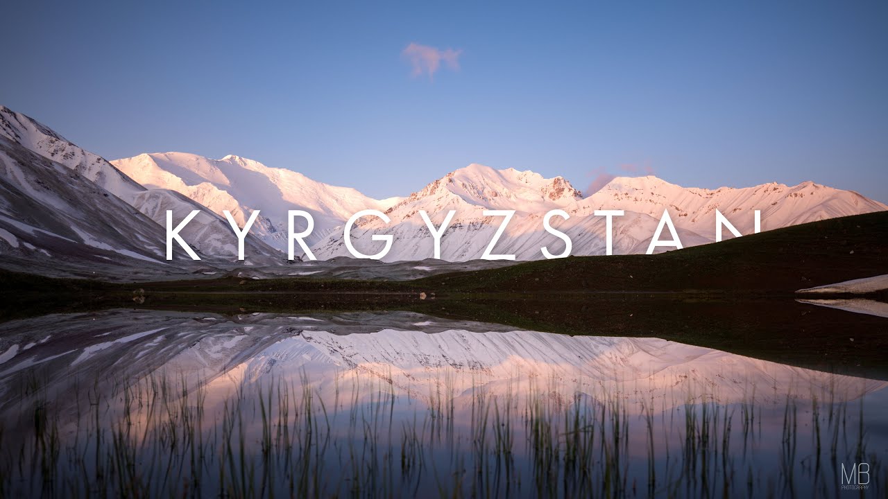KYRGYZSTAN | Time lapse 8K