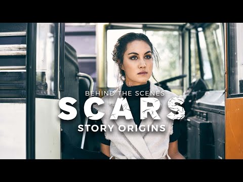SCARS Film | Behind The Scenes "Story Origins"